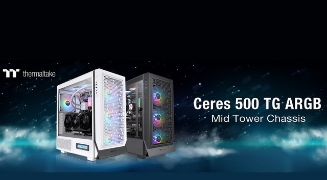A Thermaltake bemutatja a Ceres 500 TG ARGB közepes toronyházat