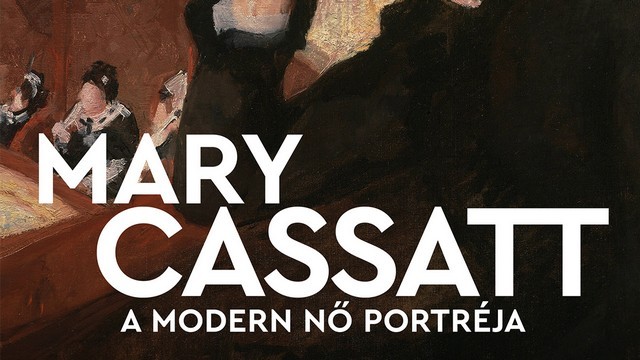 Mary Cassatt – A modern nő portréja